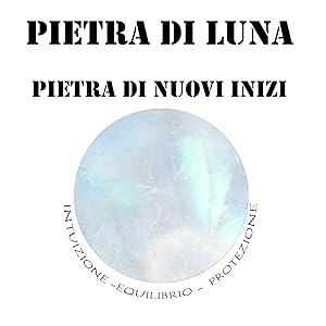 PIETRA DI LUNA