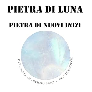 PIETRA DI LUNA